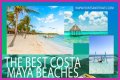 Best Costa Maya Beaches to Visit
